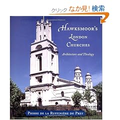 Hawksmoor's London Churches: Architecture and Theology