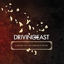 A Black Eye or a Broken Heart / Driving East