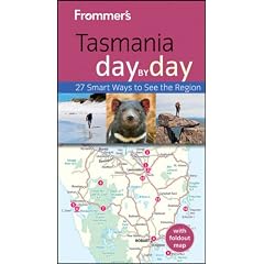 Frommer's Tasmania Day By Day (Frommer's Day by Day - Pocket)