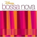 Disney Bossa Nova