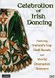 Celebration of Irish Dancing [DVD] [Import]