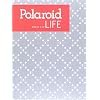POLAROID LIFE