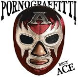 [CD]ポルノグラフィティ PORNO GRAFFITTI BEST ACE