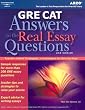 GRE CAT: Answers to the Real Essay Questions, 2nd edition (Peterson's GRE Answers to the Real Essay Questions)