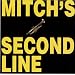 Mitch's secound line
