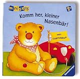[B&uuml;cher] Komm her, kleiner Nasenbär. Mein Fingerspielbuch