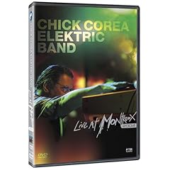 Chick Corea Elektric Band: Live at Montreux 2004 [DVD] [Import]