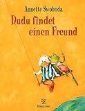 [B&uuml;cher] Dudu findet einen Freund