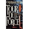 Tour de Force (Brand, Christianna)