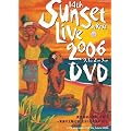 SunSetLive2006DVD