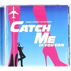 Catch Me If You Can (Original Broadway Cast Recording)