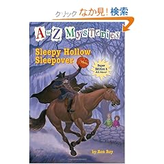 A to Z Mysteries Super Edition #4: Sleepy Hollow Sleepover (A Stepping Stone Book(TM))