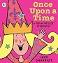 Once Upon a Time. Nick Sharratt