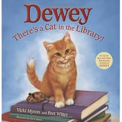 Dewey: There's a Cat in the Library!