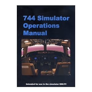 【クリックで詳細表示】インタークラフト 744 Simulator Operations Manual P254 オールカラー 日本語 744som