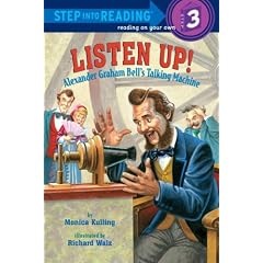 Listen Up!: Alexander Graham Bell's Talking Machine (Step into Reading)