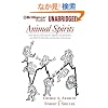 Animal Spirits: How Human Psychology Drives the Economy and Why It Matters for Global Capitalism
