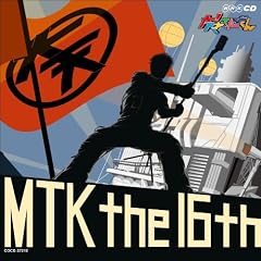 NHK��I�V�˂Ă�т���@MTK the 16th