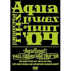 AQUA TIMEZ STILL CONNECTED TOUR '09 [DVD]