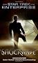 Star Trek: Enterprise: Shockwave (Star Trek : Enterprise)