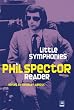 Little Symphonies: A Phil Spector Reader