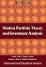 Modern Portfolio Theory and Investment Analysis