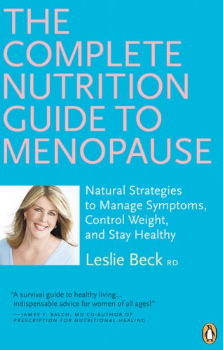  Complete Nutrition Guide To Menopause