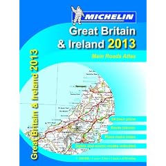 Great Britain & Ireland 2013 - Mains Roads Atlas (Michelin Tourist & Motoring Atlases)