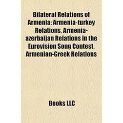 Bilateral Relations of Armenia: Armenia-Turkey Relations, Armenia-Azerbaijan Relations in the Eurovision Song Contest, Armenian-Greek Relations