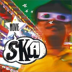 MOVIE SKA