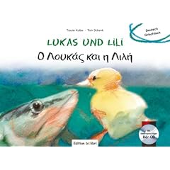 Lukas und Lili. Kinderbuch Deutsch-Griechisch