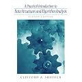 Practical Introduction to Data Structures and Algorithm Analysis (C++ Edition) (2nd Edition)