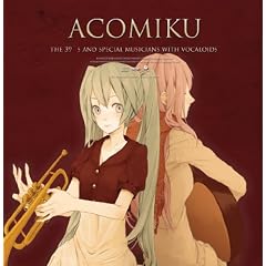 �A�R�~�N with VOCALOIDS