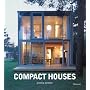Compact Houses: Architecture for the Environment Cristina del Valle