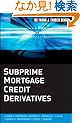Subprime Mortgage Credit Derivatives (Frank J. Fabozzi Series)