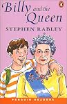 Billy and the Queen (Penguin Joint Venture Readers)