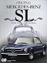 ORIGINAL MERCEDES�]BENZ SL�\300SL 190SL 230/250/280SL 1954�]1971 (CG books)