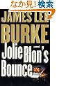 Jolie Blon's Bounce: A Novel