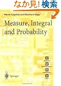 Measure, Integral and Probability (Springer Undergraduate Mathematics Series)
