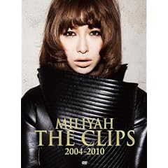 MILIYAH THE CLIPS 2004-2010 [DVD]