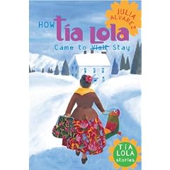 How Tia Lola Came to (Visit) Stay (The Tia Lola Stories)
