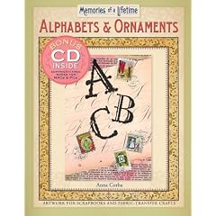 Alphabets & Ornaments: Memories of a Lifetime (Memories of a Lifetime:)