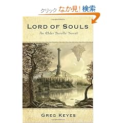 Lord of Souls: An Elder Scrolls Novel