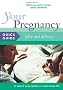 Your Pregnancy Quick Guide: Labor and Delivery