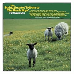 The String Quartet Tribute to the Beach Boys' Pet Sounds