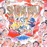 [CD]オムニバス SHOW WA!―ギャグ・ジャンボリー