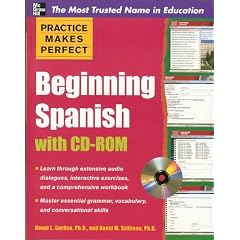 Practice Makes Perfect Beginning Spanish with CD-ROM