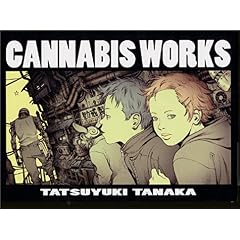 【クリックでお店のこの商品のページへ】田中達之作品集CANNABISWORK