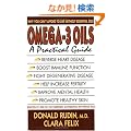 Omega-3 Oils: A Practical Guide