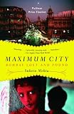 [Book] Maximum City: Bombay Lost and Found